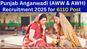 Punjab Anganwadi Worker and Helper Recruitment 2025