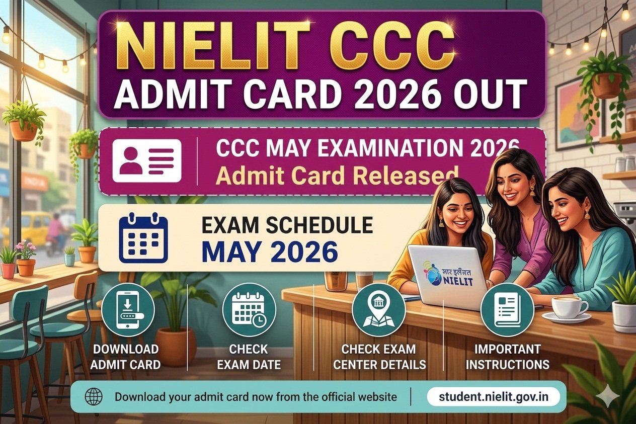 NIELIT CCC Admit Card 2026 for May Exam